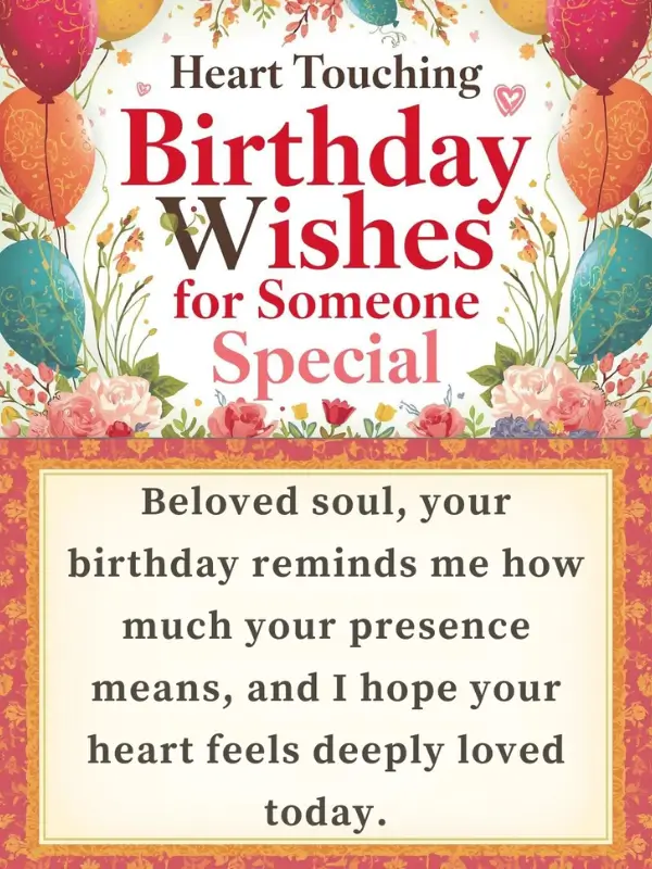 Heart Touching Birthday Wishes for Someone Special
