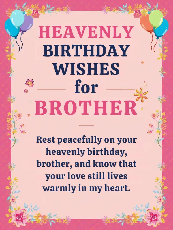 Heavenly Birthday Wishes for Brother