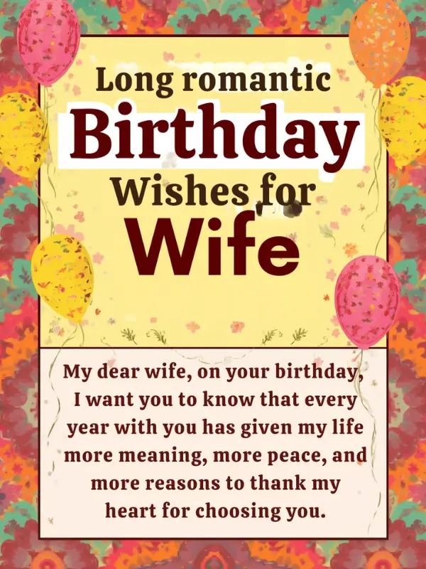 Long Romantic Birthday Wishes for Wife